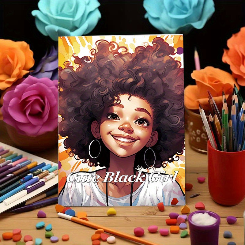 Deluxe Edition: 22-Page Thick Paper Coloring Book for Cute Black Girls - Perfect Birthday or Holiday Gift, Soft Cover