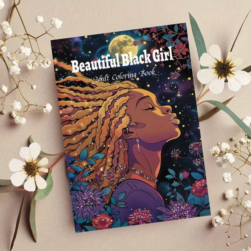 Beautiful Black Girl Coloring Book: Stress-Relieving Adult Coloring Book with Vibrant Portraits of Black Girls